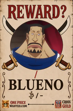 Affiche REWARD de Blueno - existence non officiellement confirmée