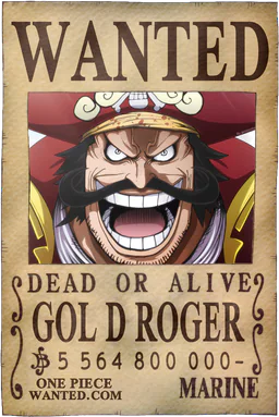 WANTED poster of Gol D Roger - 5564800000 Berries