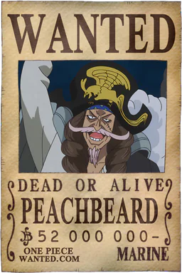 WANTED poster of Peachbeard - 52000000 Berries