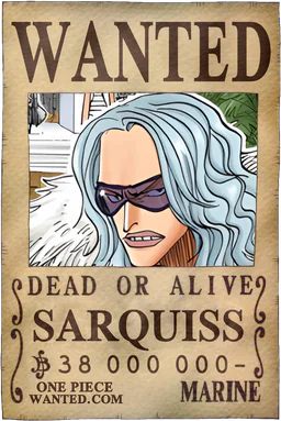 WANTED poster of Sarquiss - 38000000 Berries