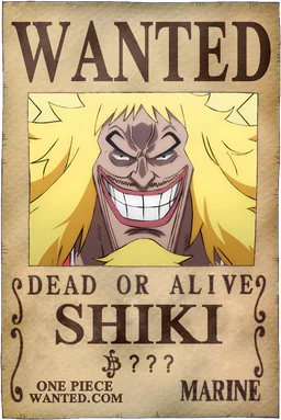 Affiche WANTED de Shiki - montant inconnu de Berries