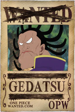 Neutralized WANTED poster of Gedatsu