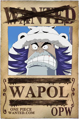 Neutralized WANTED poster of Wapol